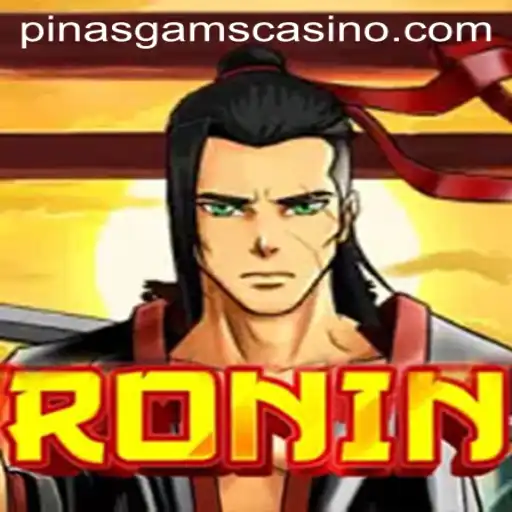 Unveiling the Adventure of Ronin in the World of PINASGAMS
