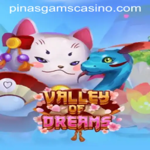 Explore the Enchanting World of ValleyofDreams: A New Frontier in Gaming by PINASGAMS